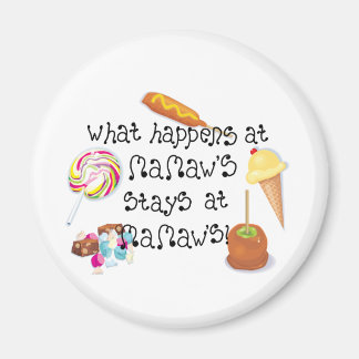 Aimant Ce qui se passe chez Mamaw&apos ; s STAYS chez Mam