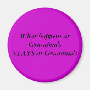 Aimant Ce qui se produit chez Grandma'sSTAYS à la