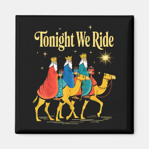 Aimant Ce soir nous chevauchons Noël, 3 sages, C chrétien