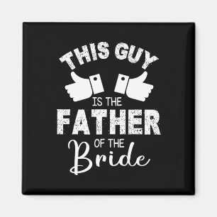 Aimant Ce type est le père du marié de la mariée