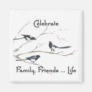 Aimant Célébrez la famille, art d'oiseau de pie de la v