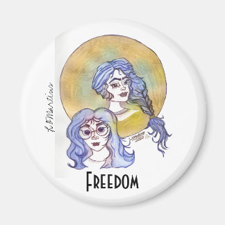 Aimant Célébrons les femmes fortes - Liberté