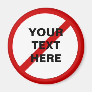 Aimant Cercle anti-Modèle avec slash