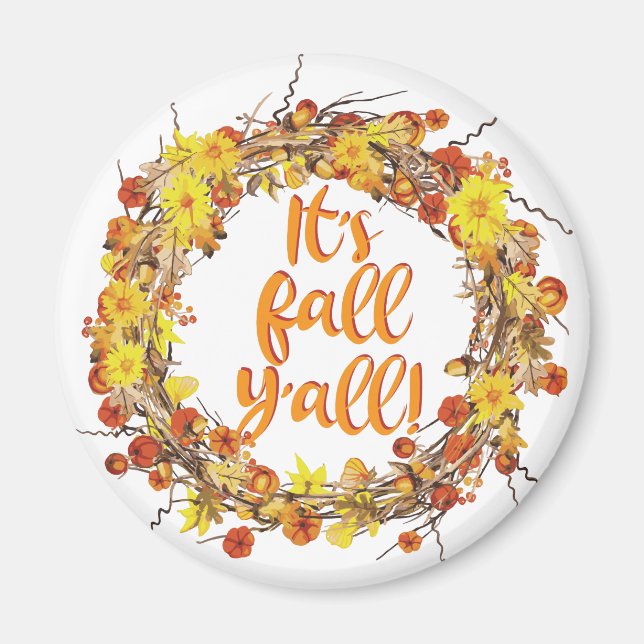 Aimant C'est automne Y'all Orange Feuilles d'automne (Devant)