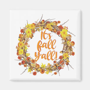 Aimant C'est automne Y'all Orange Feuilles d'automne