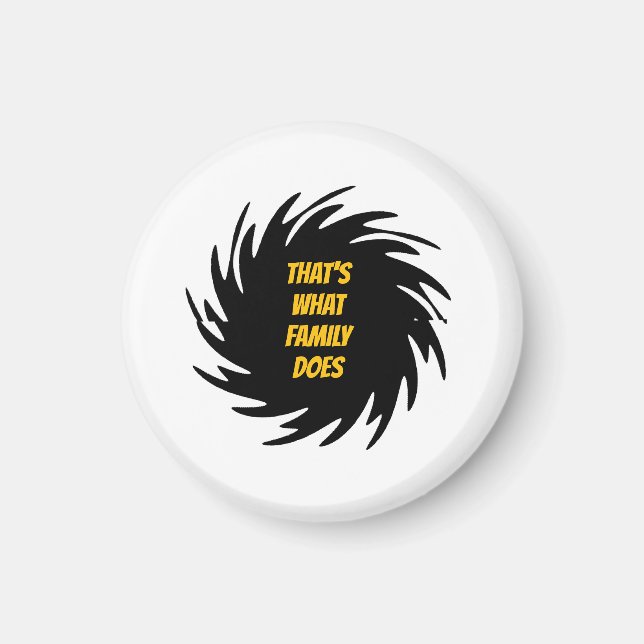 Aimant C'est ce que fait la famille (Devant)