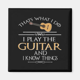 Aimant C'est ce que je fais je joue de la guitare et je c