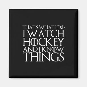 Aimant C'est ce que je fais je regarde du hockey et je co