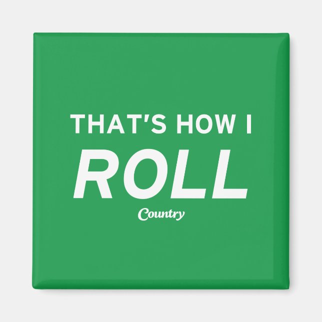 Aimant C'est comme ça que je roule (Devant)