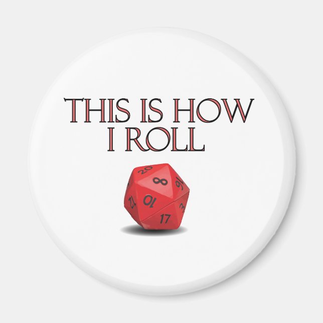Aimant C'Est Comme Ça Que Je Roule Dice RPG Dice Drôle (Devant)