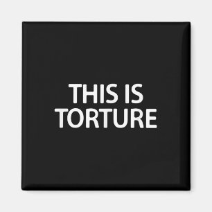 Aimant C'est de la torture, Drôle, Blague, Sarcastique, F