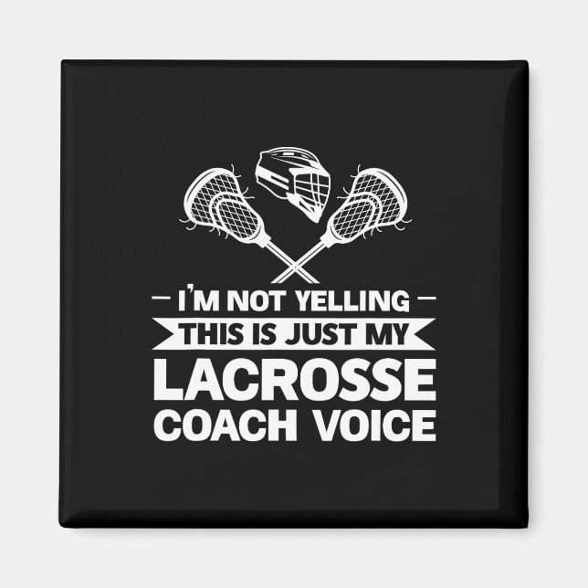 Aimant C'Est Juste Ma Lacrosse Coach Voice Lacrosse (Devant)