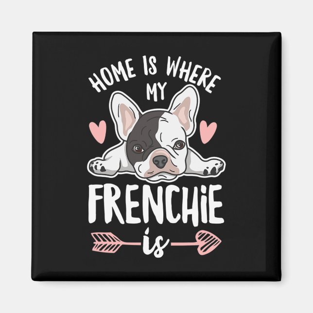 Aimant C'Est Là Que Mon Frenchie Est Cité Pour Un Proprié (Devant)