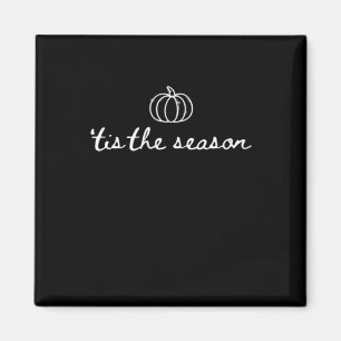 Aimant C'est la saison citrouille automne Action de grâce
