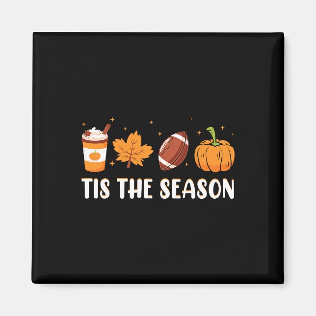 Aimant C'Est La Saison Citrouille Leaf Latte Fall Thanksg (Devant)