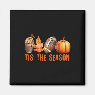 Aimant C'EST LA SAISON Citrouille Leaf Latte Fall Thanksg