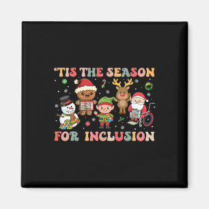 Aimant C'est la saison de l'inclusion Noël Sped Enseignan