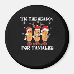Aimant C'est la saison des tamales Noël mexicain moderne