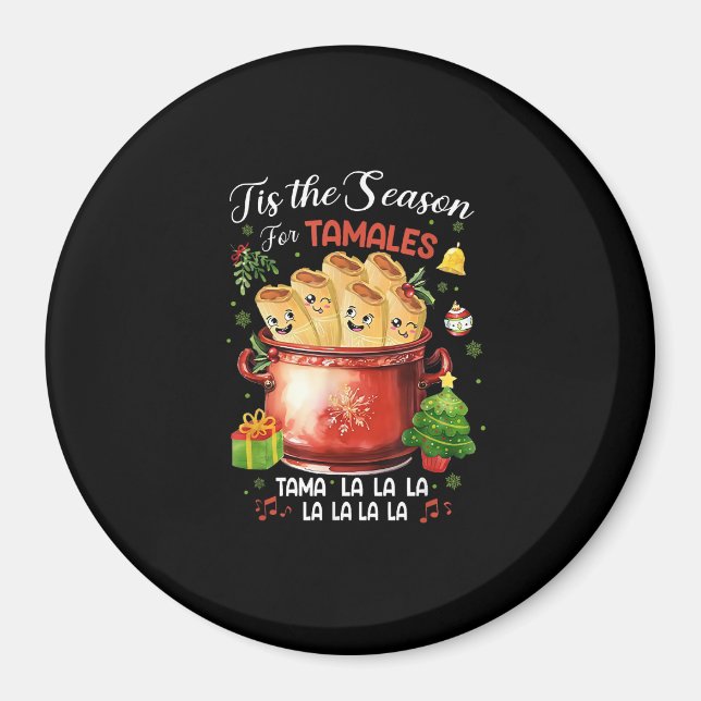 Aimant C'est la saison des tamales Noël nourriture mexica (Devant)