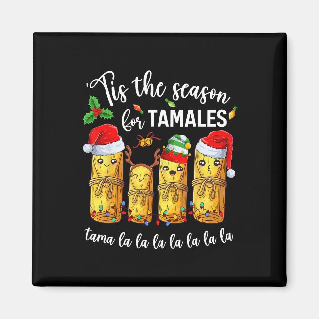 Aimant C'est la saison des tamales Noël vacances Mexic (Devant)