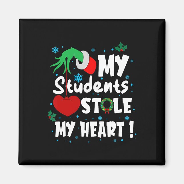 Aimant C'Est La Saison Fun Noël Mes Étudiants M'Ont Volé (Devant)
