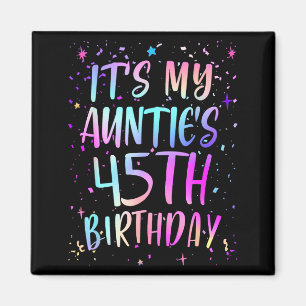 Aimant C'est l'anniversaire de ma tante 45 ans Coloré Joy