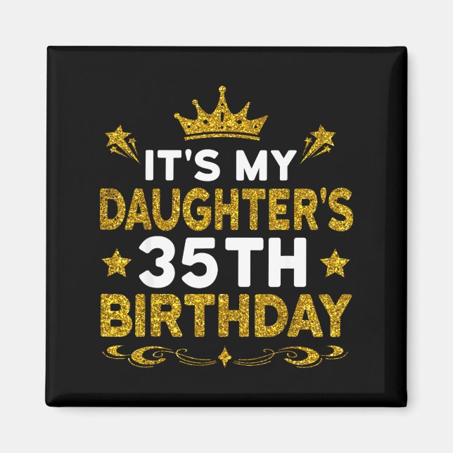 Aimant C'est l'anniversaire des 35 ans de ma fille Joyeux (Devant)