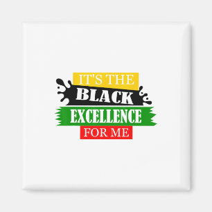 Aimant C'est le Mois de l'excellence noire pour moi - J