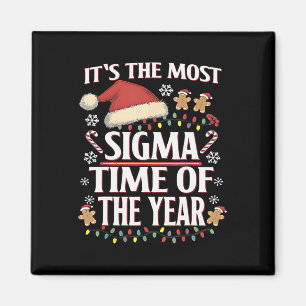 Aimant C'est le temps le plus sigma de l'année Noël drôle