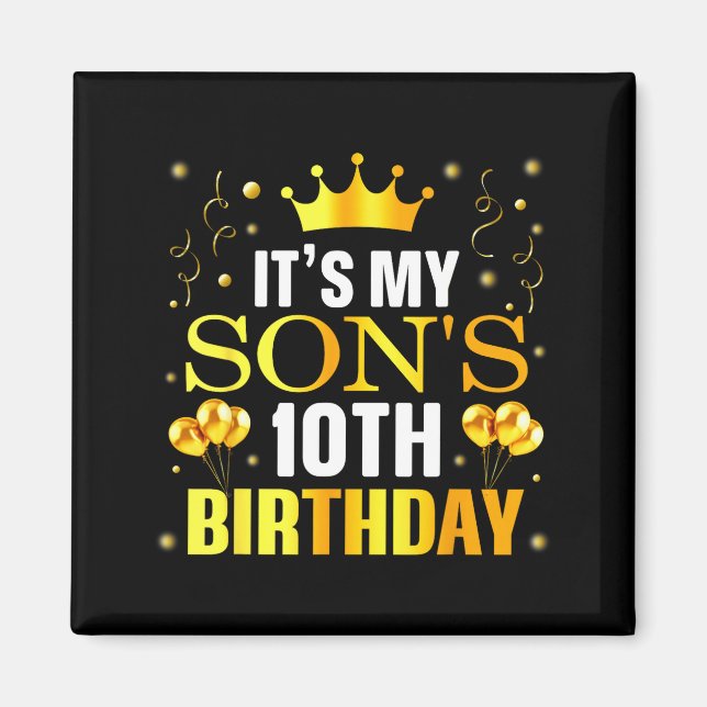 Aimant C'est les 10 ans de mon fils Joyeux Anniversaire 1 (Devant)