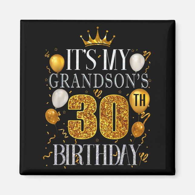 Aimant C'est les 30 ans de mon petit-fils Joyeux Annivers (Devant)