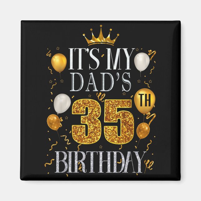 Aimant C'est les 35 ans de mon père Joyeux Anniversaire 3 (Devant)