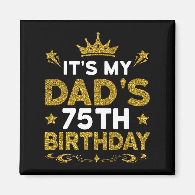 Aimant C'est les 75 ans de mon père Joyeux Anniversaire 7 (Devant)
