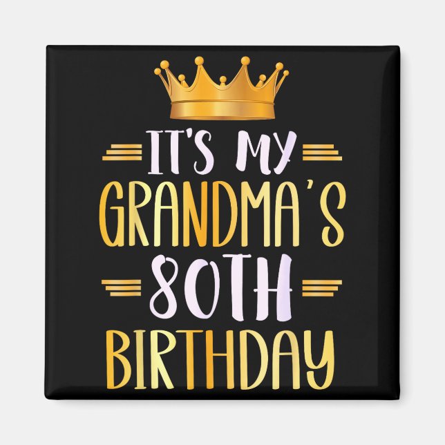 Aimant C'est les 80 ans de ma grand-mère Joyeux 80 ans _ (Devant)