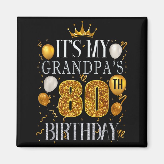 Aimant C'est les 80 ans de mon grand-père Joyeux Annivers (Devant)