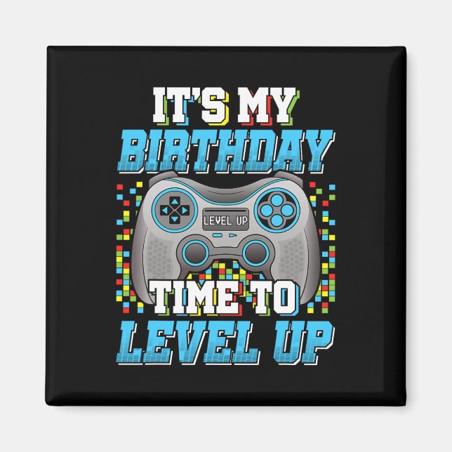 Aimant C'est l'heure de mon anniversaire de niveler le je (Devant)