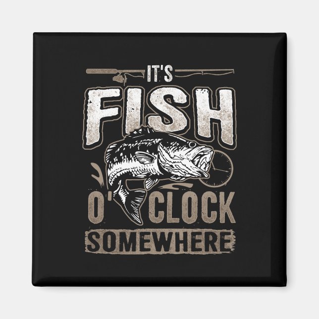Aimant C'est l'heure du poisson quelque part - Pêche drôl (Devant)