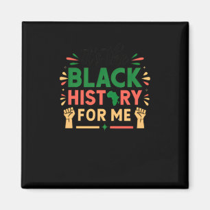 Aimant C'Est L'Histoire Noire Pour Moi Mois De L'Histoire