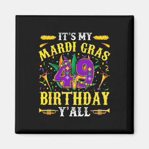 Aimant C'est ma 49e fête de Mardi Gras