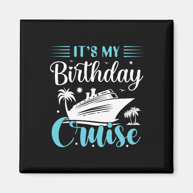 Aimant C'est ma chemise de croisière d'anniversaire Crois (Devant)