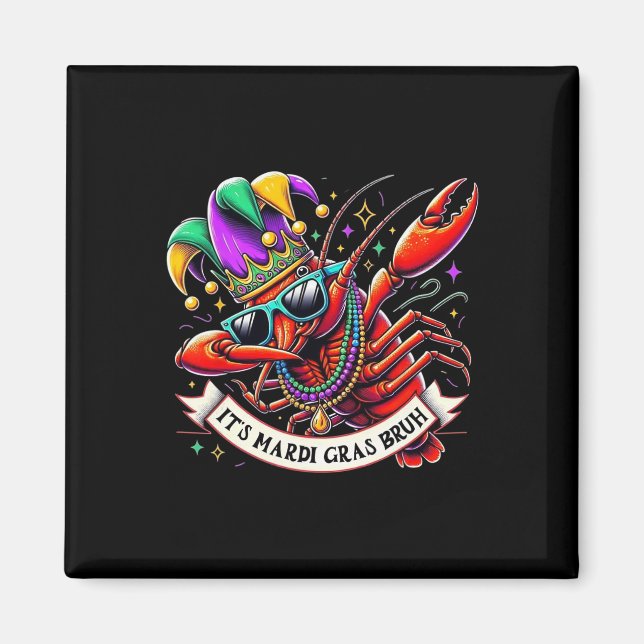 Aimant C'est Mardi Gras Bruh - Dabbing Dabbing Crayfish M (Devant)