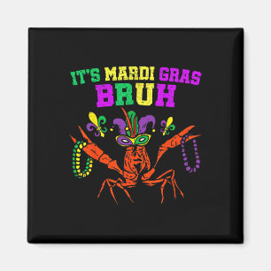 Aimant C'est Mardi Gras Bruh Funny Crawfish Carnival Kid