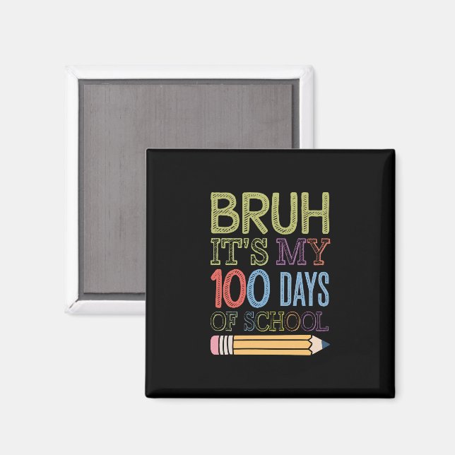 Aimant C'est mes 100 jours d'école Drôle 100ème jour  (Recto/Verso)