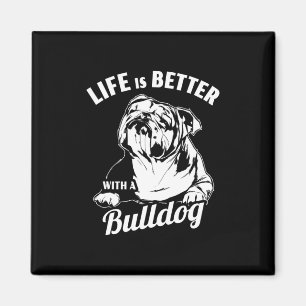 Aimant C'Est Mieux Avec Un Bulldog