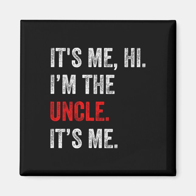 Aimant C'Est Moi Hi I&# m Oncle C'Est Mon Oncle Fantasti (Devant)
