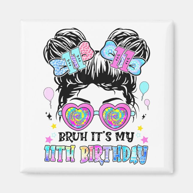 Aimant C'est mon 11e anniversaire 11 ans pour fille T (Devant)