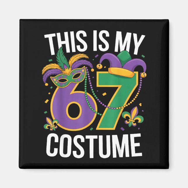 Aimant C'est mon 67 Costume de Mardi Gras Drôle de Carnav (Devant)