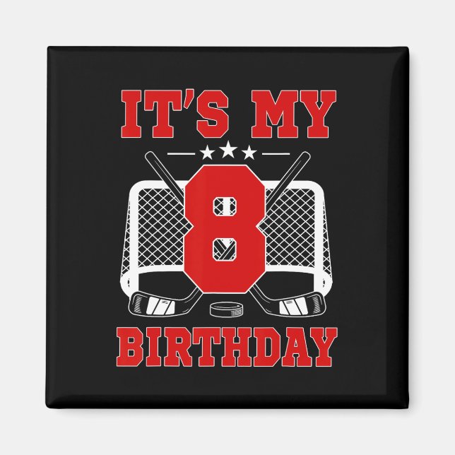 Aimant C'est mon 8e anniversaire Thème de hockey sur glac (Devant)
