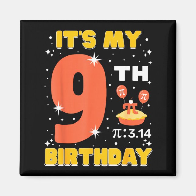 Aimant C'est mon 9e anniversaire Pi Day Math 9 ans Enfant (Devant)