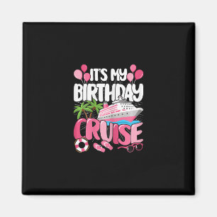 Aimant C'est mon anniversaire Croisière Mignonne Rose Voy